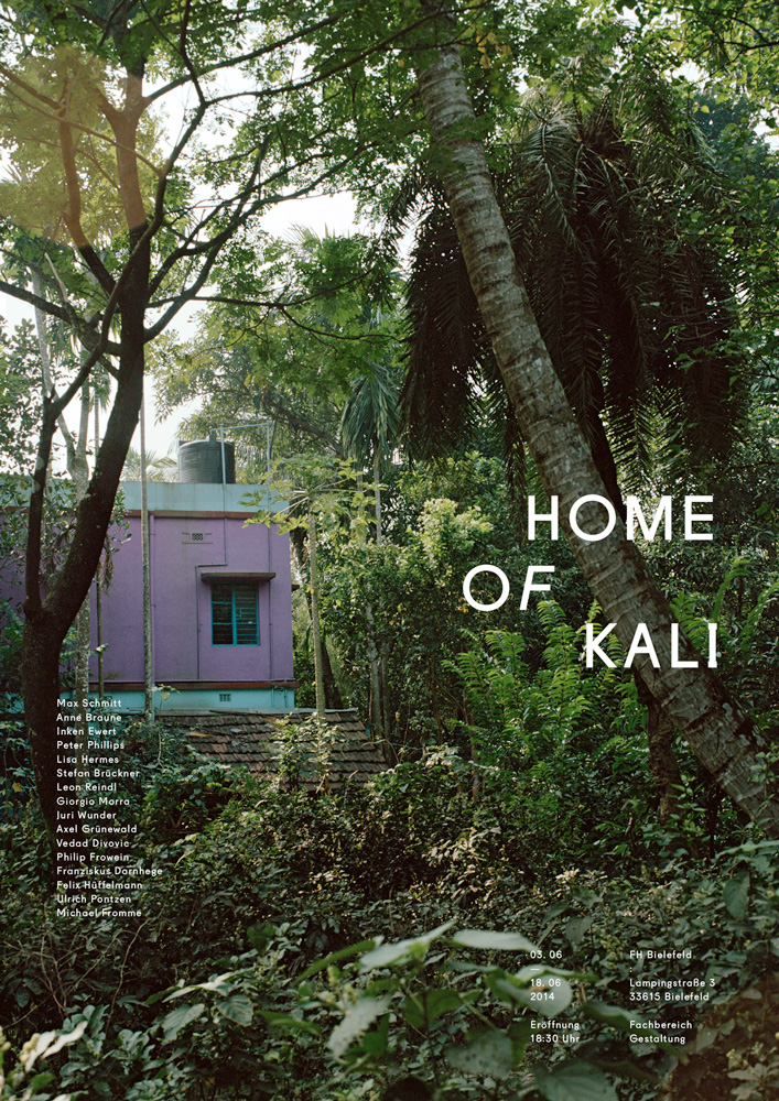 Home of Kali Ausstellungsplakat, © 2014